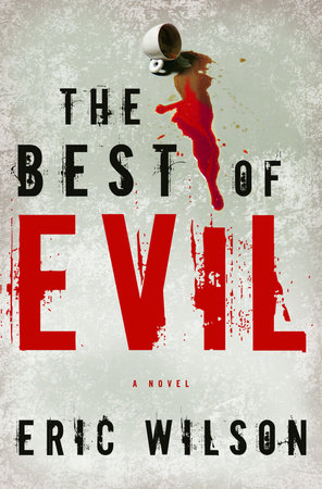 The Best of Evil by Eric Wilson