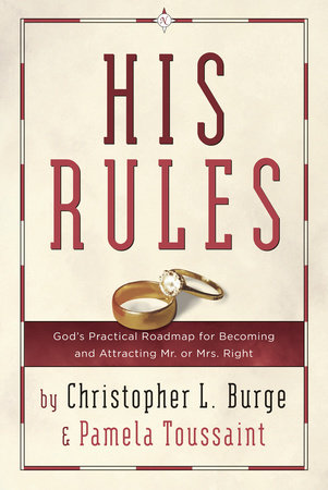 His Rules by Christopher Burge and Pamela Toussaint