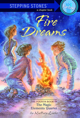 Fire Dreams by Mallory Loehr