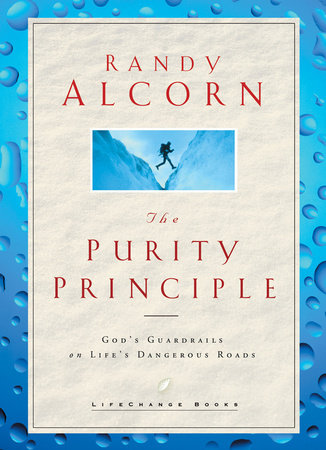 The Purity Principle by Randy Alcorn