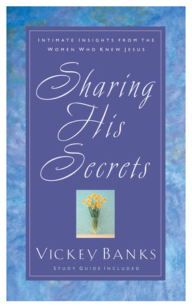 Sharing His Secrets by Vickey Banks