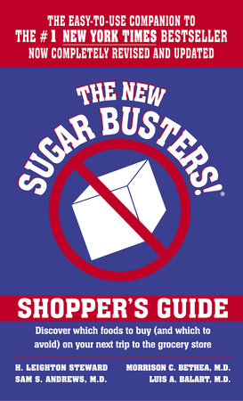 The New Sugar Busters! Shopper's Guide by H. Leighton Steward