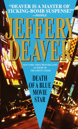 Death of a Blue Movie Star by Jeffery Deaver