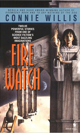 Fire Watch by Connie Willis