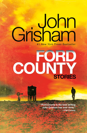 Ford County: Stories by John Grisham