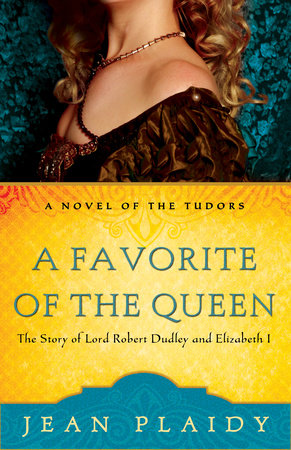 A Favorite of the Queen by Jean Plaidy