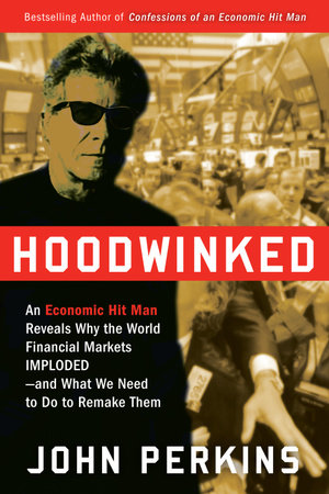 Hoodwinked by John Perkins