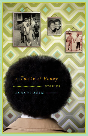 A Taste of Honey by Jabari Asim
