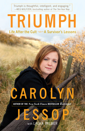 Triumph by Carolyn Jessop and Laura Palmer