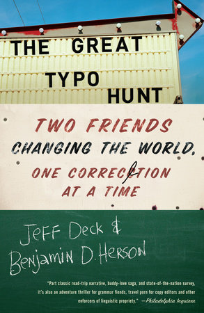 The Great Typo Hunt by Jeff Deck and Benjamin D. Herson