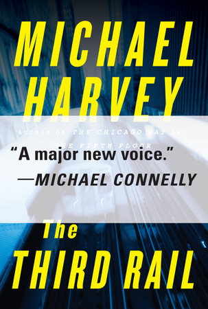 The Third Rail by Michael Harvey