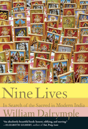 Nine Lives by William Dalrymple
