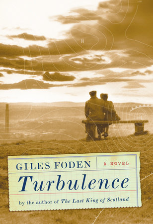 Turbulence by Giles Foden