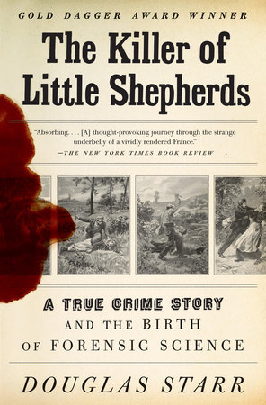 The Killer of Little Shepherds by Douglas Starr