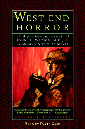 The West End Horror by Nicholas Meyer
