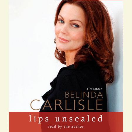 Lips Unsealed by Belinda Carlisle