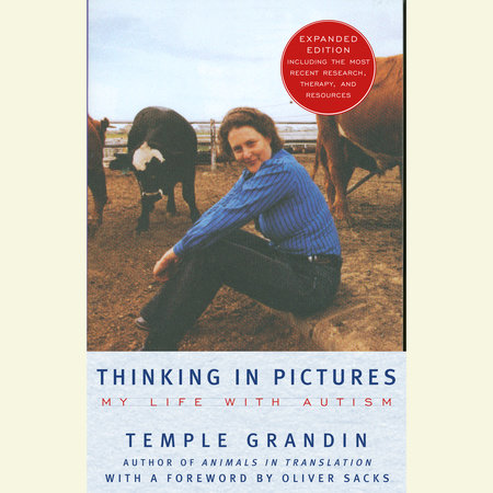 Thinking in Pictures by Temple Grandin