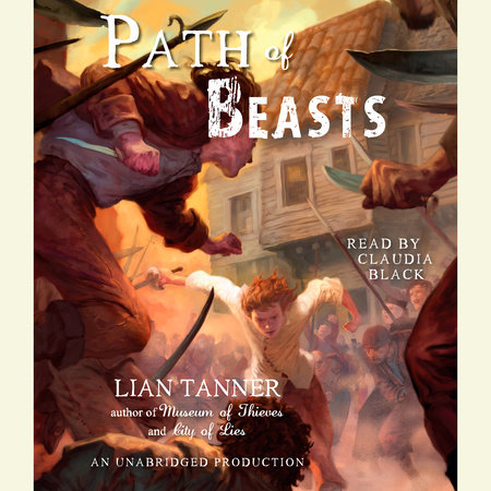 Path of Beasts by Lian Tanner