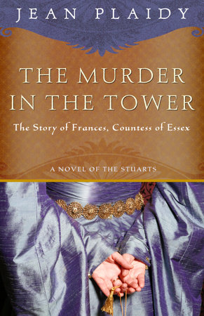 The Murder in the Tower by Jean Plaidy
