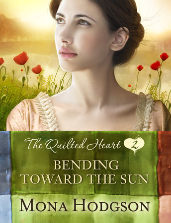 Bending Toward the Sun by Mona Hodgson