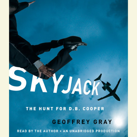 Skyjack by Geoffrey Gray