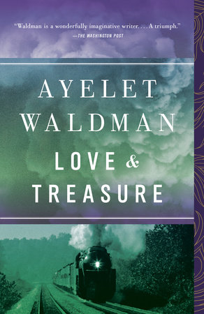 Love and Treasure by Ayelet Waldman
