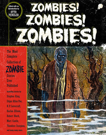 Zombies! Zombies! Zombies! by Otto Penzler