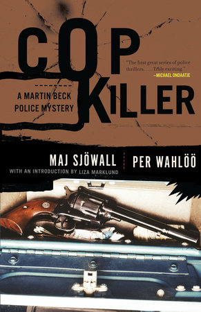 Cop Killer by Maj Sjowall and Per Wahloo