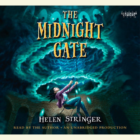 The Midnight Gate by Helen Stringer