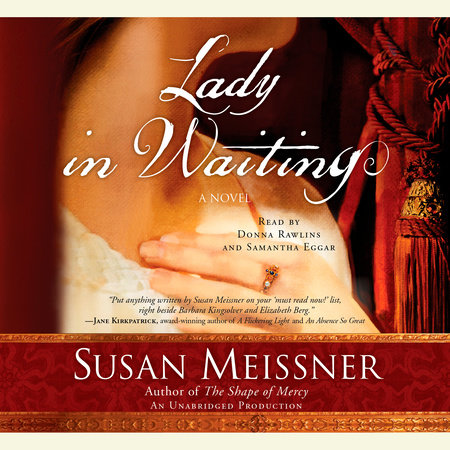 Lady in Waiting by Susan Meissner
