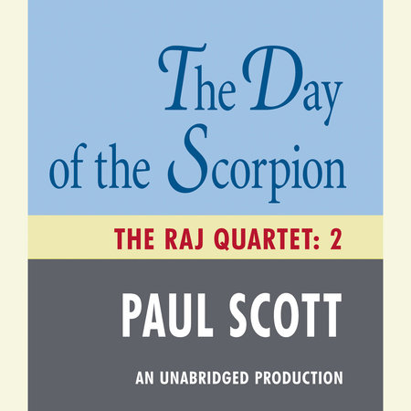 The Day of the Scorpion by Paul Scott