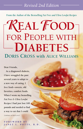 Real Food for People with Diabetes, Revised 2nd Edition by Doris Cross and Alice Williams