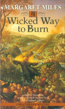 A Wicked Way to Burn by Margaret Miles