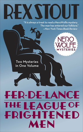 Fer-de-Lance/The League of Frightened Men by Rex Stout