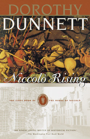 Niccolo Rising by Dorothy Dunnett