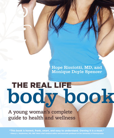 The Real Life Body Book by Hope Ricciotti and Monique Doyle Spencer