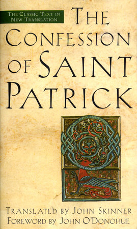 The Confession of Saint Patrick by John Skinner