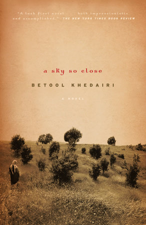 A Sky So Close by Betool Khedairi