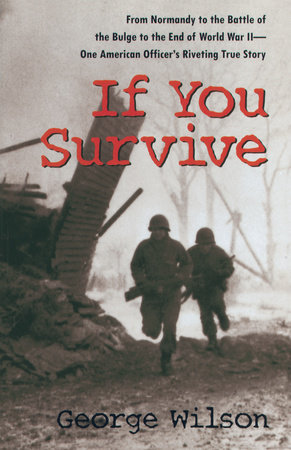 If You Survive by George Wilson