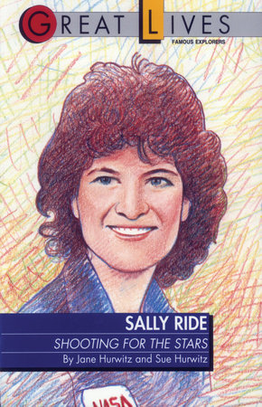Sally Ride by Sue Hurwitz