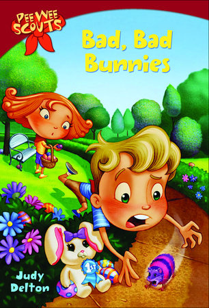 Pee Wee Scouts: Bad, Bad Bunnies by Judy Delton