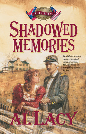 Shadowed Memories by Al Lacy