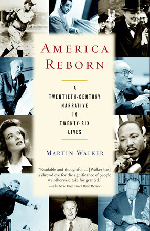 America Reborn by Martin Walker