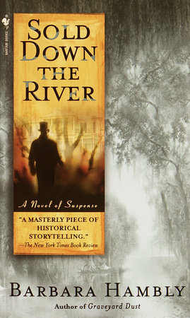 Sold Down the River by Barbara Hambly