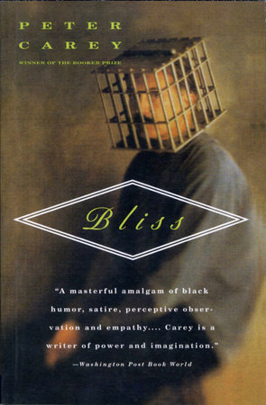 Bliss by Peter Carey