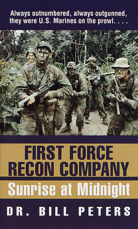 First Force Recon Company by Bill Peters
