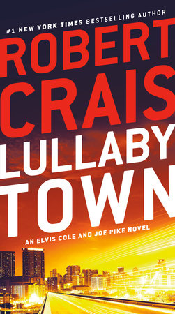 Lullaby Town by Robert Crais