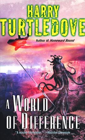 A World of Difference by Harry Turtledove