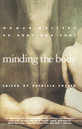 Minding the Body by Patricia Foster