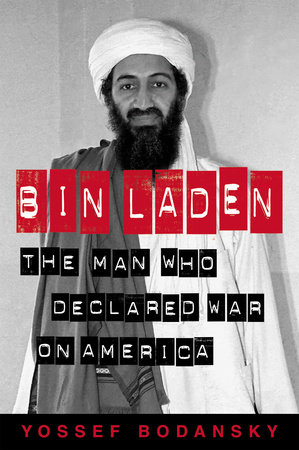 bin Laden by Yossef Bodansky